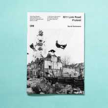 M11 Link Road Protest David Solomons Cafe Royal Books M11 Link Road Protest - David Solomons Cafe Royal Books