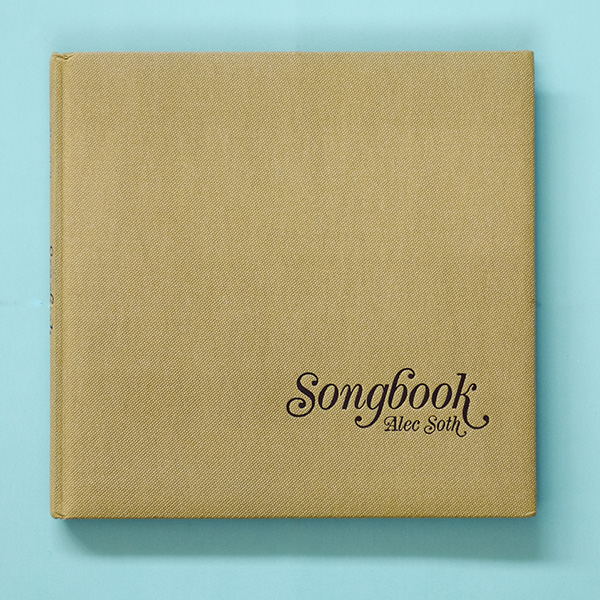 ALEC SOTH Songbook
