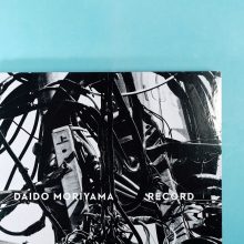 Daido Moriyama Record 1 DAIDO MORIYAMA Record