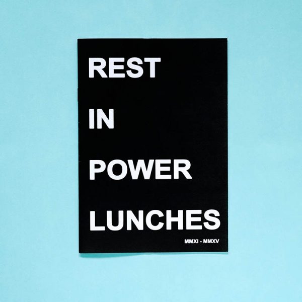 Rest In Power Lunches