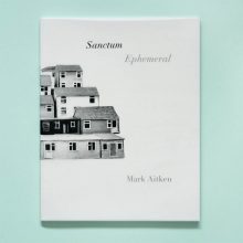 MARK AITKEN Sanctum Ephemeral 1 MARK AITKEN Sanctum Ephemeral