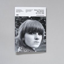 JANETTE BECKMAN Mods & Rockers Raw Streets 1976-1982 1 JANETTE BECKMAN Mods & Rockers Raw Streets 1976-1982