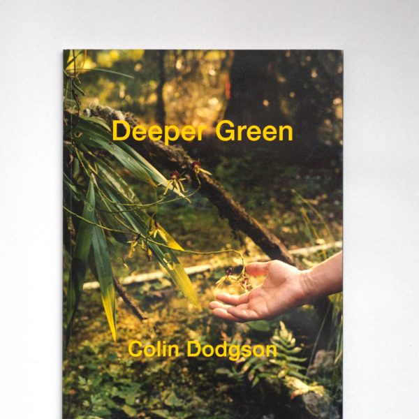 COLIN DODGSON Deeper Green