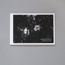MELANIE KING Lunar Portraits MELANIE KING Lunar Portraits