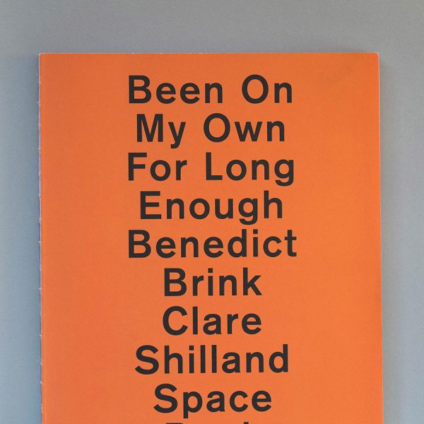 BRINK SHILLAND SPACE Been On My Own For Long Enough