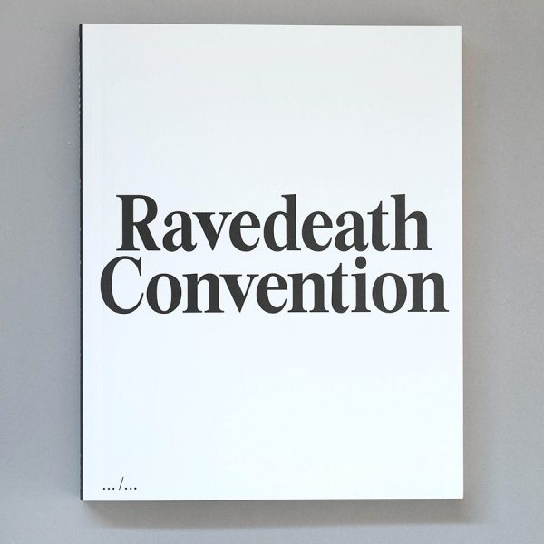 JAN PHILIPZEN Ravedeath Convention