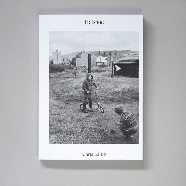 Hotshoe Issue 206 Chris Killip