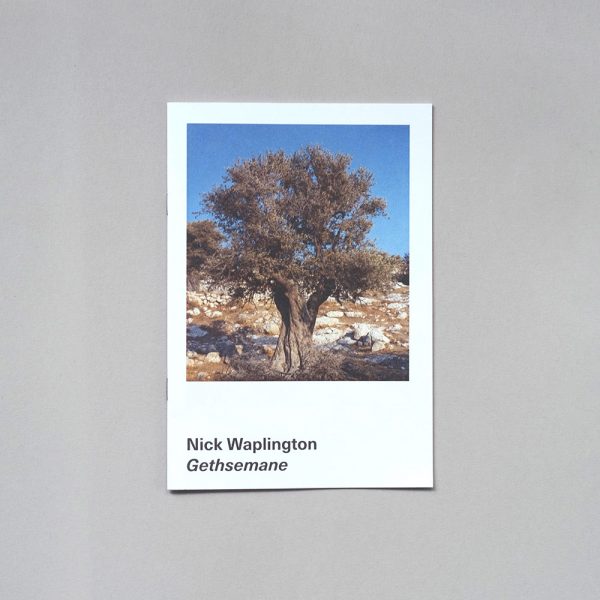 NICK WAPLINGTON Gethsemane