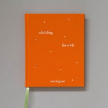 MAX FERGUSON Whistling For Owls MAX FERGUSON Whistling For Owls