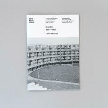 DANIEL MEADOWS Graffiti 1971–1983 Café Royal Books