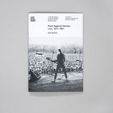 SYD SHELTON Rock Against Racism Live Café Royal Books