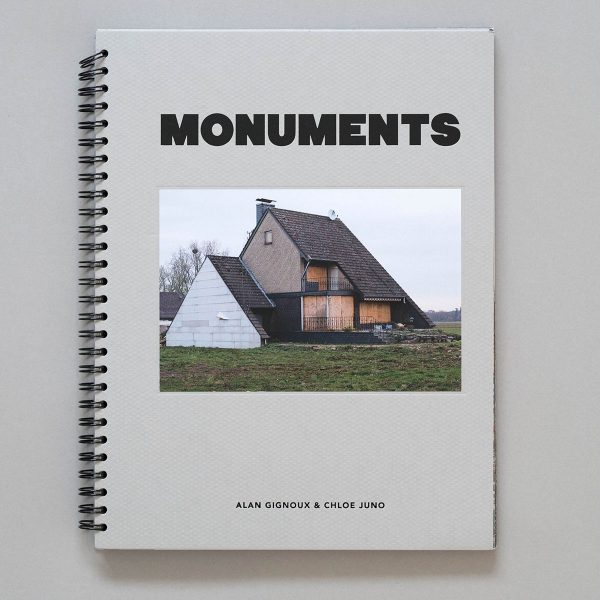 ALAN GIGNOUX and CHLOE JUNO Monuments is a self-published, wire-bound photobook that documents and commemorates communities in North-Rhine Westphalia earmarked for demolition.