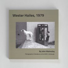 JOHN WALMSLEY Wester Hailes, 1979 JOHN WALMSLEY Wester Hailes, 1979