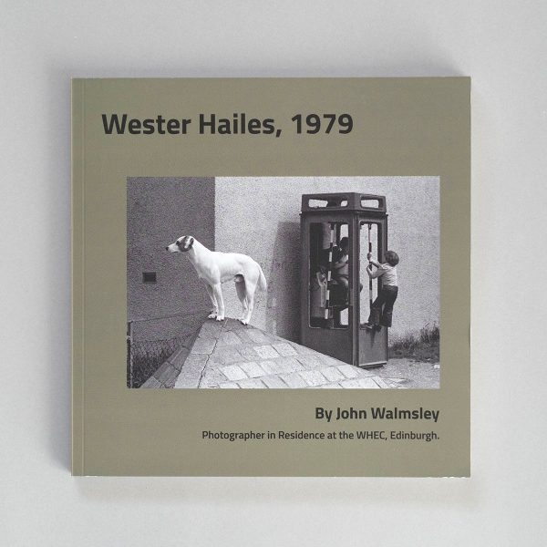JOHN WALMSLEY Wester Hailes, 1979