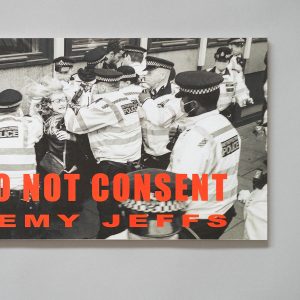 JEREMY JEFFS We Do Not Consent