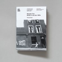 PATRICK WARD Manplan TWo PATRICK WARD Manplan Two Britain in the Late 1960s Café Royal Books