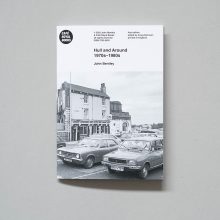 JOHN BENTLEY Hull And Around 1970s–1980s JOHN BENTLEY Hull and Around — 1970s–1980s