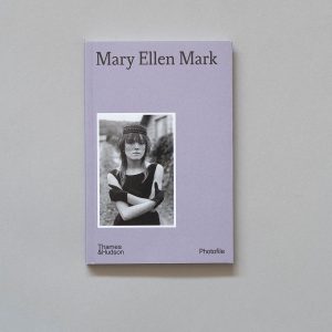MARY ELLEN MARK Photofile