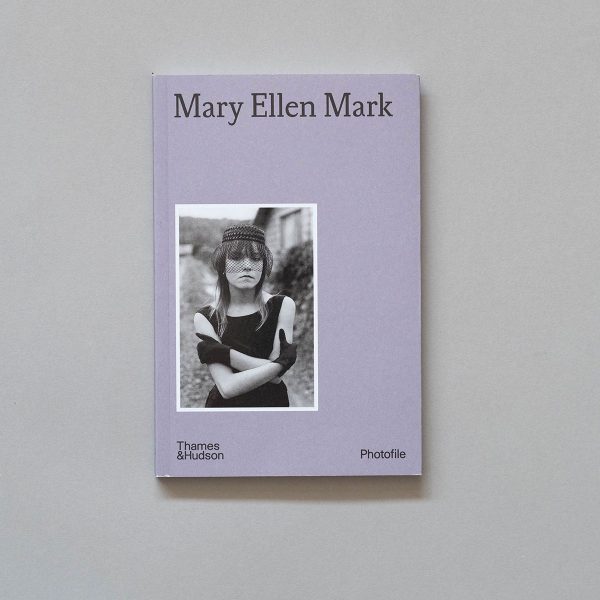 MARY ELLEN MARK Photofile