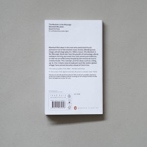 MARSHALL MCLUHAN The Medium Is The Massage