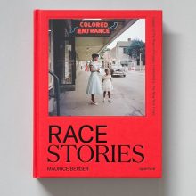 MAURICE BERGER Race Stories MAURICE BERGER Race Stories