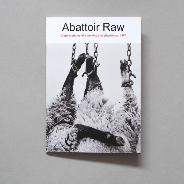 JOHN WALMSLEY Abattoir Raw