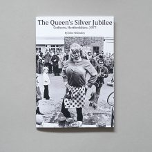 JOHN WALMSLEY The Queen's Silver Jubilee JOHN WALMSLEY Queen's Jubilee Celebrations