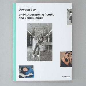DAWOUD BEY On Photographing People and Communities