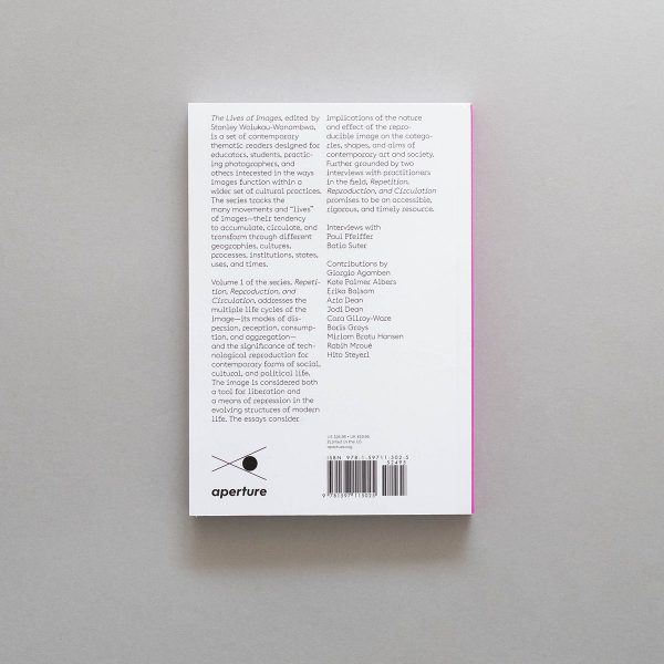 The Lives of Images Vol 1 Back The Lives of Images, Vol. 1: Repetition, Reproduction, and Circulation