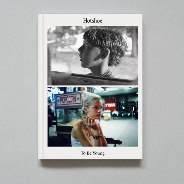 Hotshoe Issue 213 To Be Young