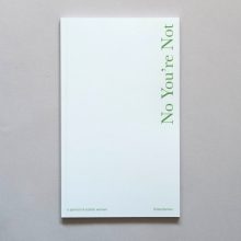 ROSIE BARNES No You’re Not, Yes I Am