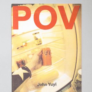 JOHN YUYI No.51 POV Zine