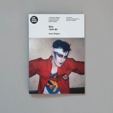 DEREK RIDGERS Blitz 1979–80