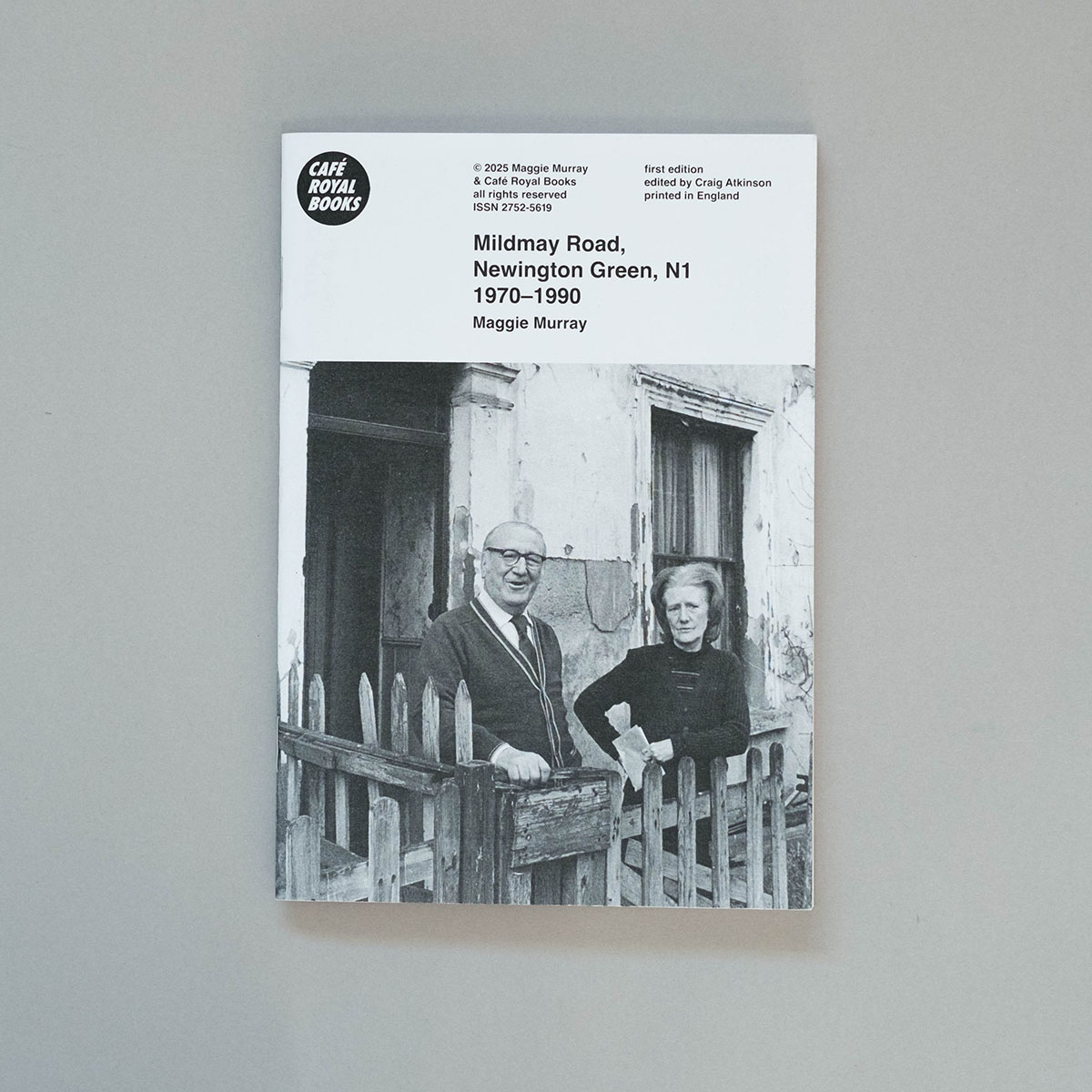 MAGGIE MURRAY Mildmay Road, Newington Green, N1 MAGGIE MURRAY Mildmay Road, Newington Green, N1 1970–1990