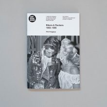 PHIL POLGLAZE Bikers & Rockers 1983–1985 PHIL POLGLAZE Bikers & Rockers 1983–1985