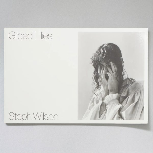 STEPH WILSON Gilded Lilies STEPH WILSON Gilded Lilies
