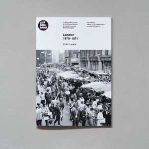 COLIN LOURIE London 1970–1974