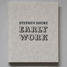 STEPHEN SHORE Early Works STEPHEN SHORE Early Work