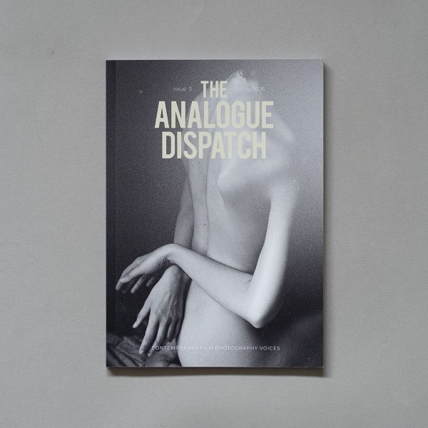 Analogue Dispatch Issue 3 The Analogue Dispatch Issue N3 Spring 2026
