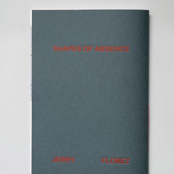 JERRY FLOREZ Shapes of Absence 4 JERRY FLOREZ Shapes Of Absence
