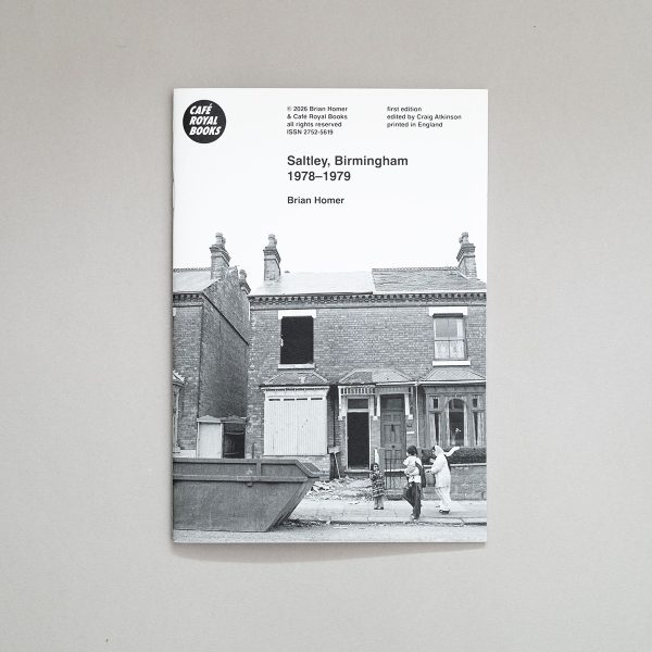 BRIAN HOMER Saltley, Birmingham 1978–1979